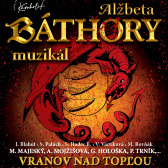 Alžbeta Báthory muzikál 11.10.2023 vo Vranove nad Topľou